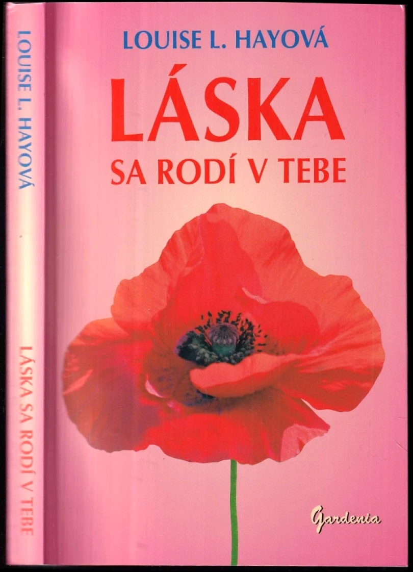 Levně Láska sa rodí v tebe (Louise L Hay, 2024)