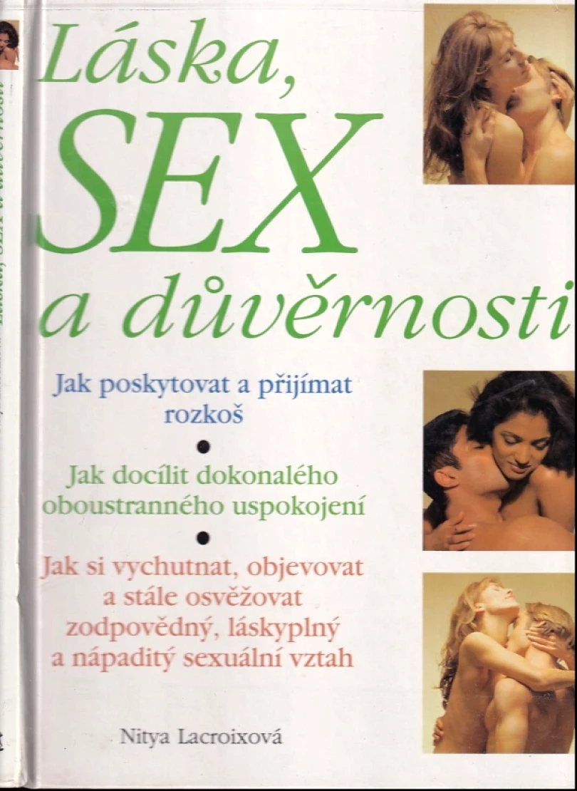 Láska, sex a důvěrnosti (Nitya Lacroix, 1996)