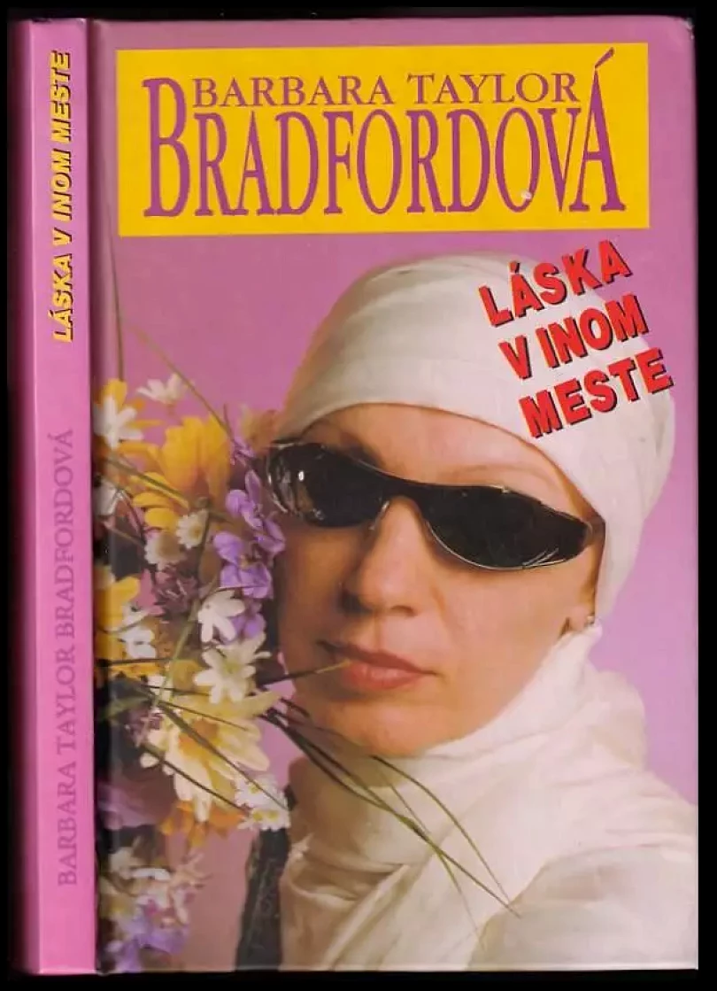 Levně Láska v inom meste (Barbara Taylor Bradford, 1998)
