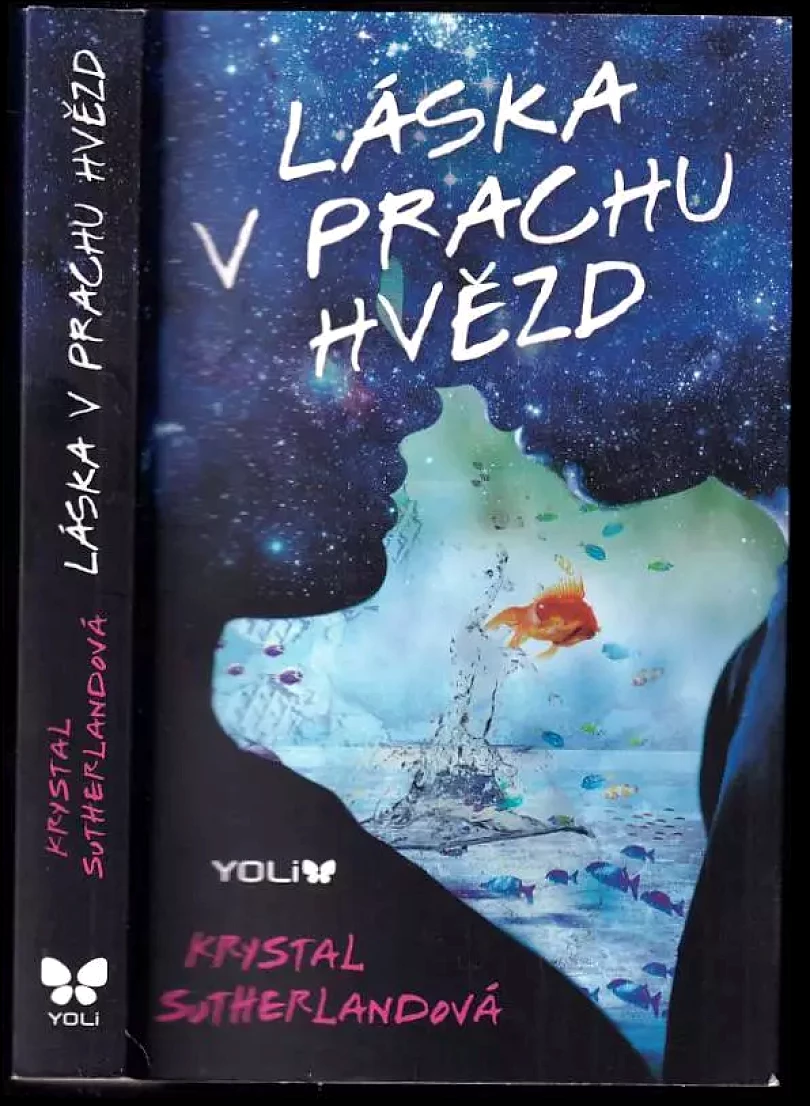 Láska v prachu hvězd (Krystal Sutherland, 2017)