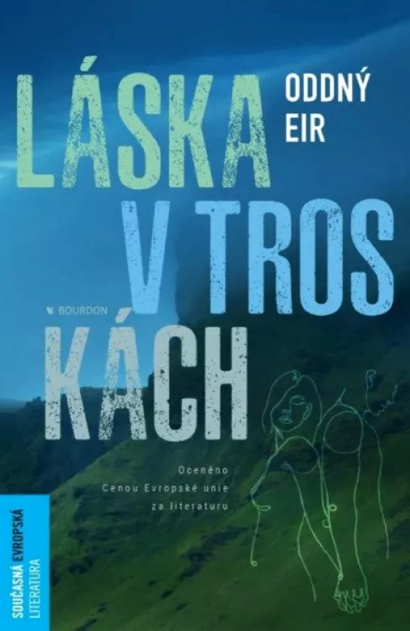 Láska v troskách (Oddný Eir, 2021)