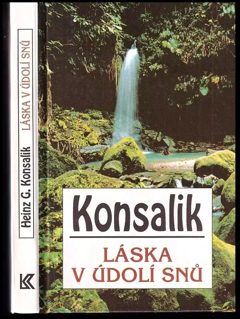 Levně Láska v údolí snů (Heinz G Konsalik, 1993)