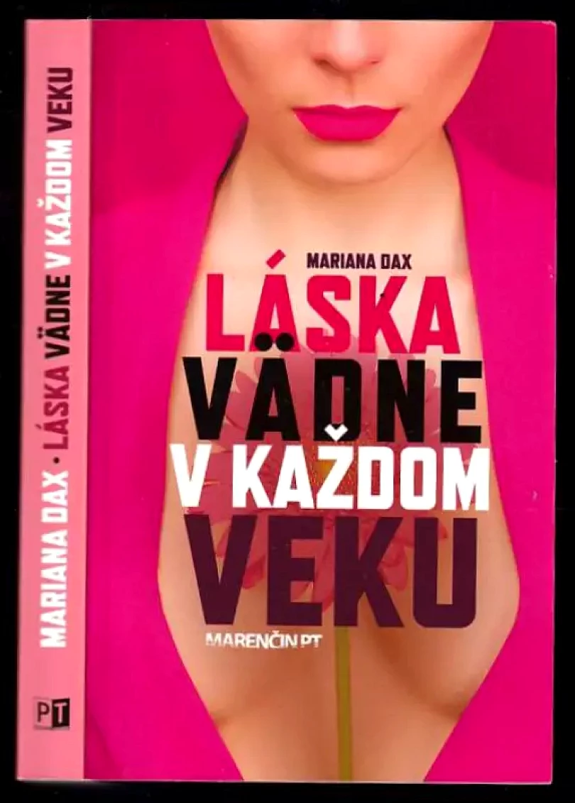 Levně Láska vädne v každom veku (Mariana Daxner, 2017)