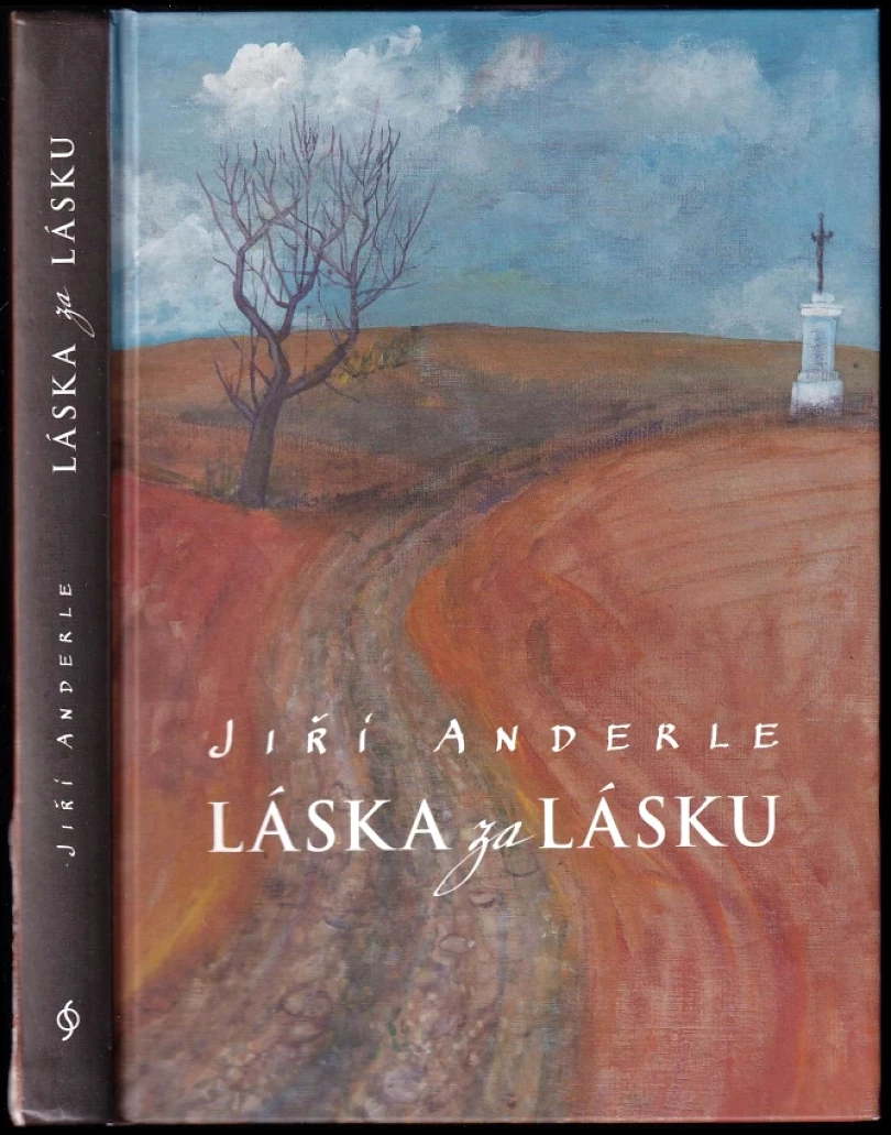 Láska za lásku (Jiří Anderle, 2013)
