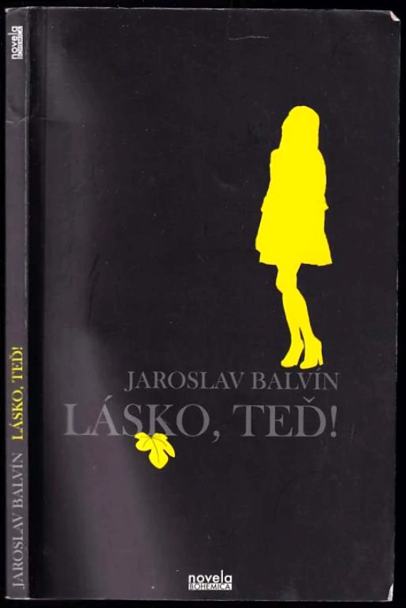 Levně Lásko, teď! (Jaroslav Balvín, 2011)