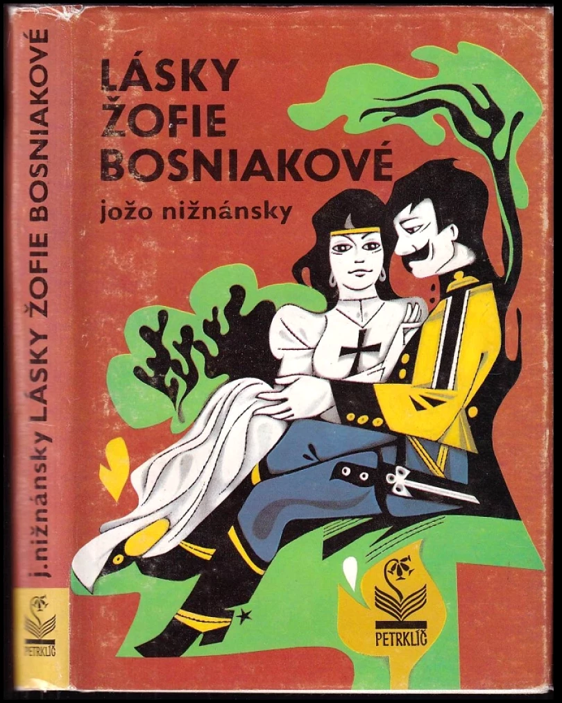 Levně Lásky Žofie Bosniakové (Jozef Nižnánsky, 1992)