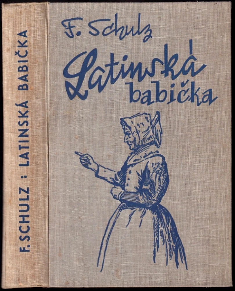 Levně Latinská babička (Ferdinand Schulz, 1930)