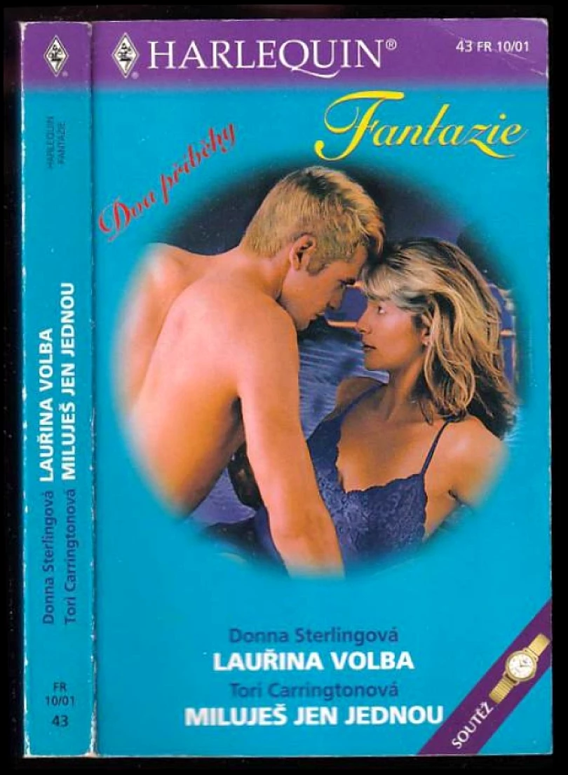 Levně Lauřina volba, Miluješ jen jednou (Donna Sterling, 2001)