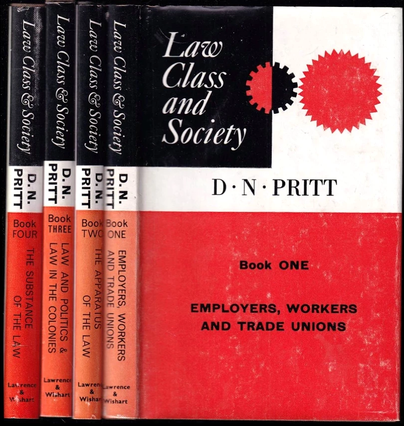Levně Law, Class and Society, Book One - Four, Employers, Workers and Trade Unions + The Apparatus of the Law + Law and Politics + The Substance of The L...