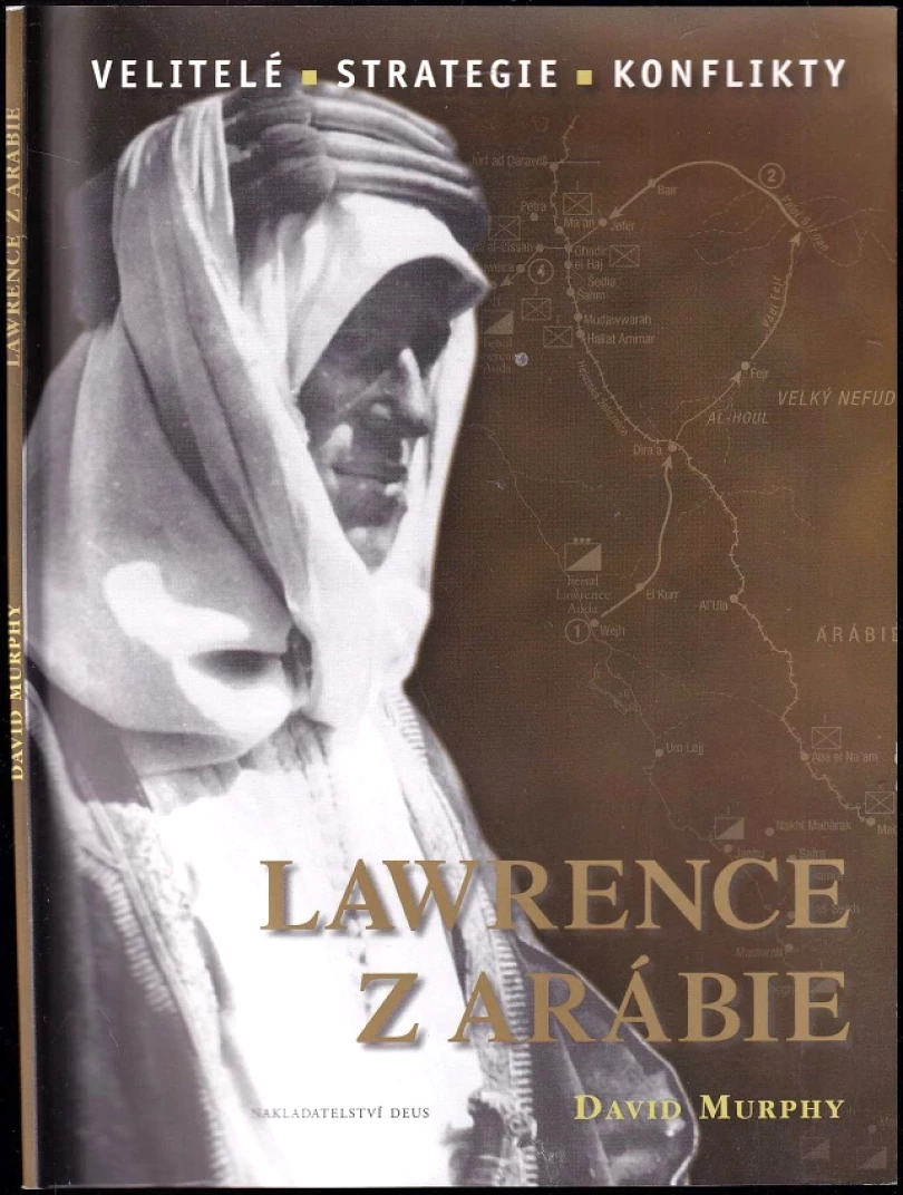 Levně Lawrence z Arábie (David Murphy, 2013)