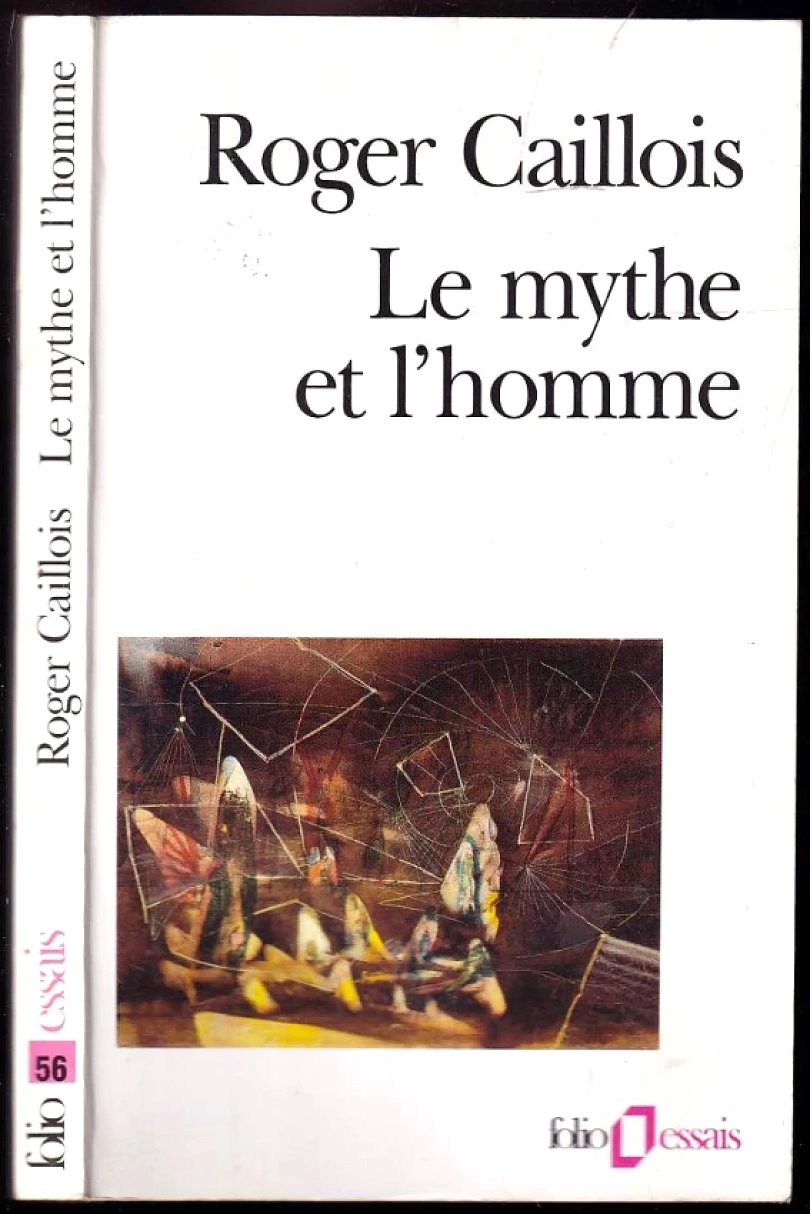 Levně Le Mythe et l'homme (Roger Caillois, 1996)