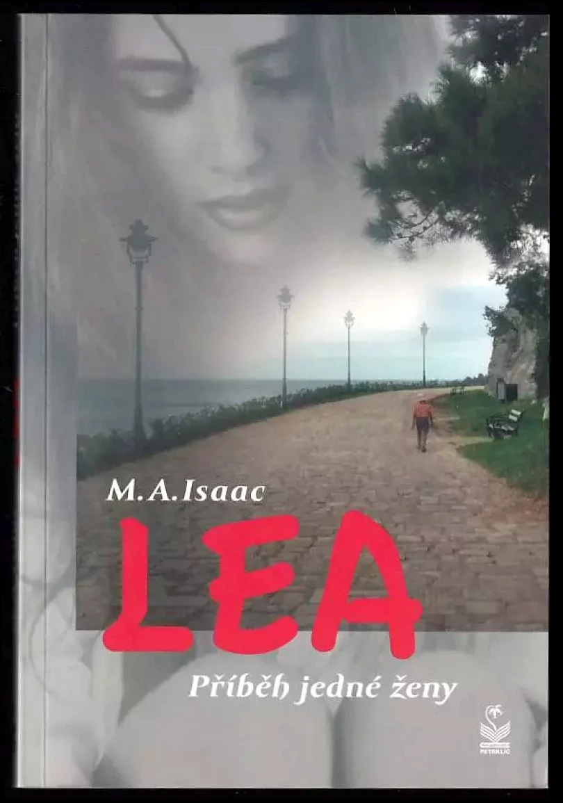 Levně Lea : příběh jedné ženy (M. A Isaac, 2020)