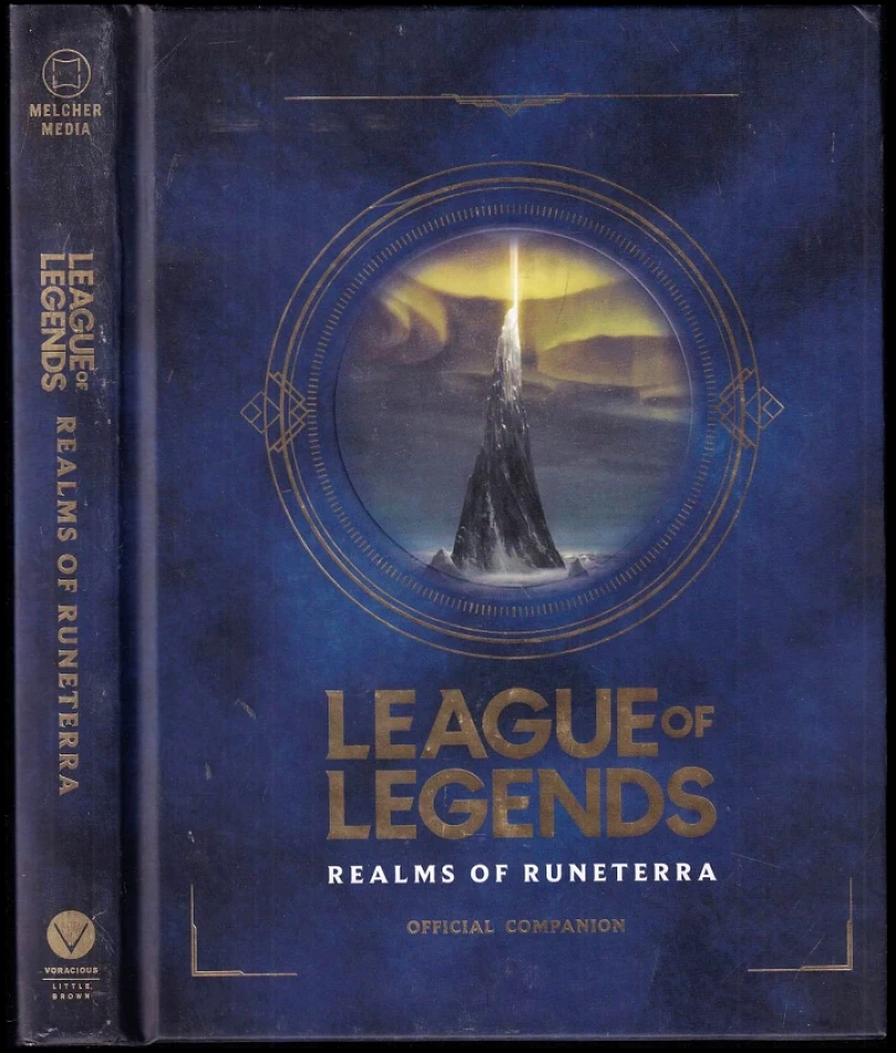 League of Legends: Realms of Runeterra (Official Companion) (Riot Games, 2019)