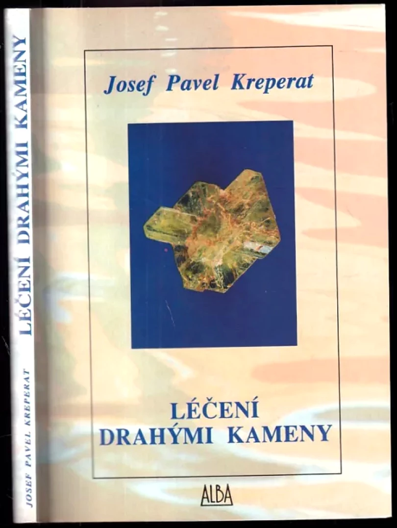 Levně Léčení drahými kameny (Josef Pavel Kreperát, 1993)