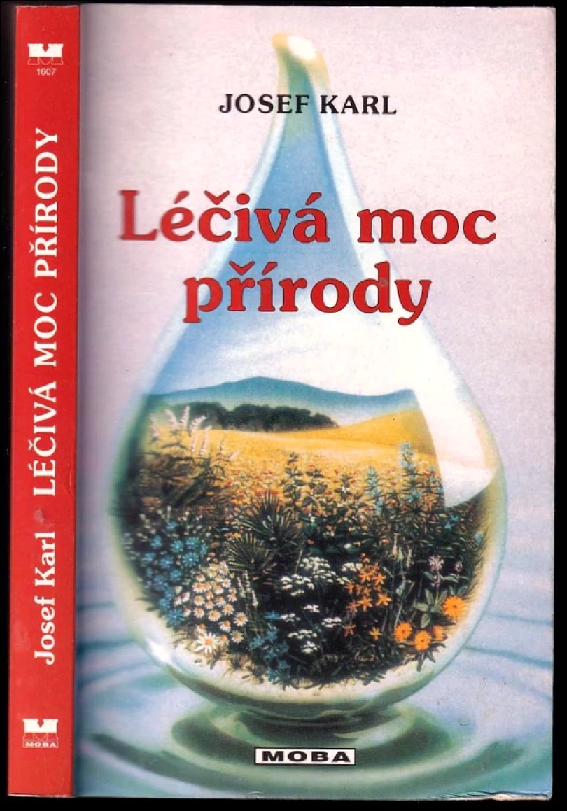 Léčivá moc přírody (Josef Karl, 2001)