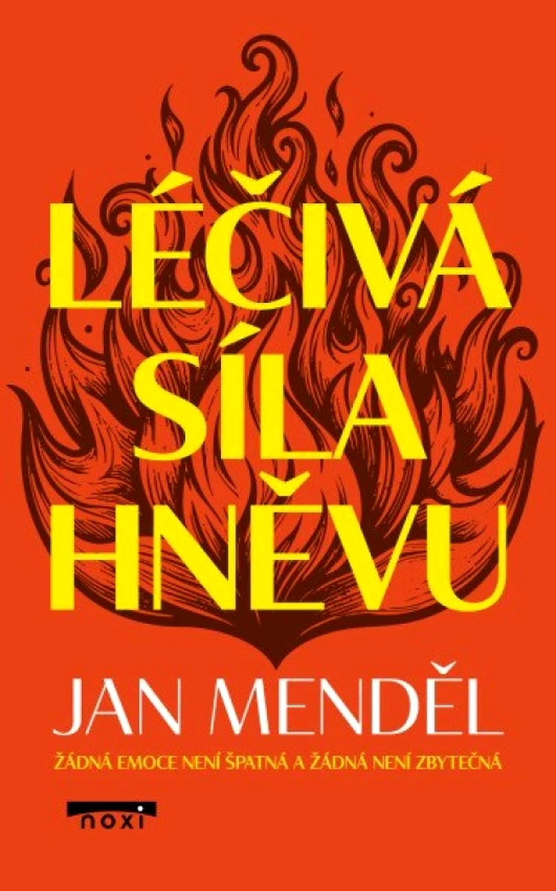 Léčivá síla hněvu (Jan Mendel, 2026)