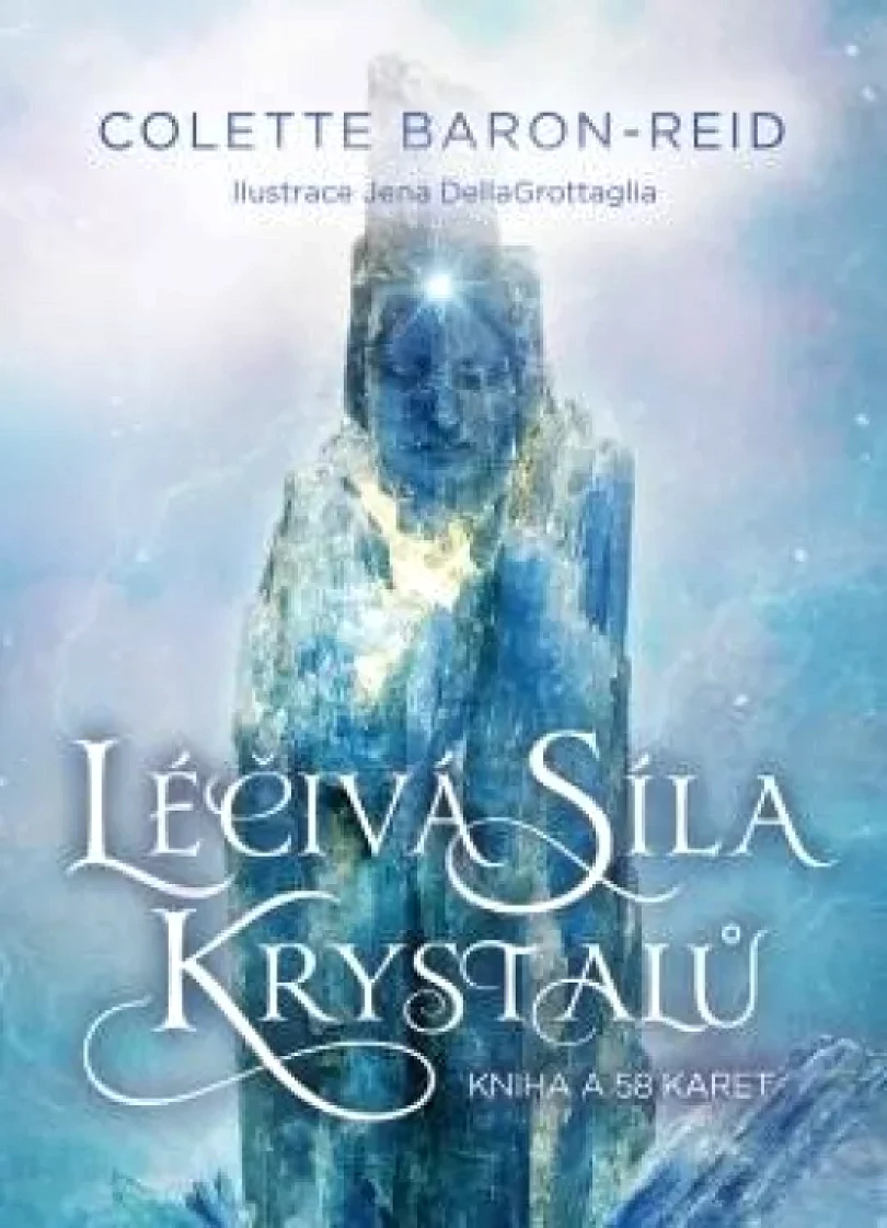 Levně Léčivá síla krystalů (Colette Baron-Reid, 2022)