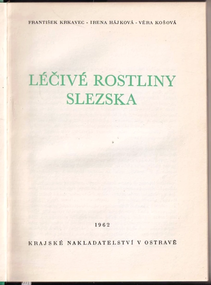 Levně Léčivé rostliny Slezska (František Krkavec, 1962)