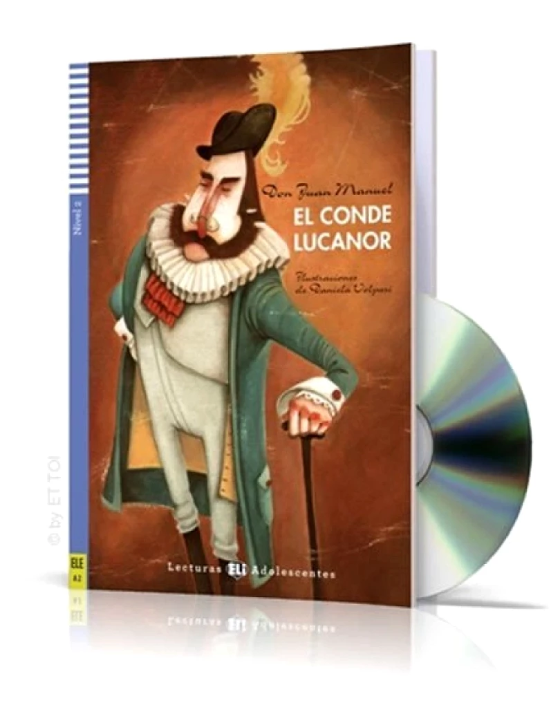 Levně Lecturas ELI Adolescentes 2/A2: El conde Lucanor + Downloadable Multimedia (Don Juan Manuel, 2011)
