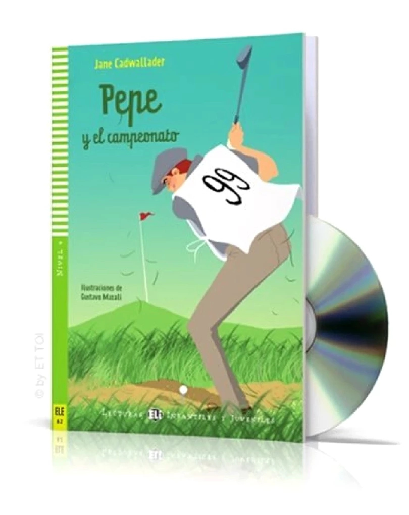 Lecturas ELI Infantiles y Juveniles 4/A2: Pepe y el campeonato + Downloadable Multimedia (Jane Cadwallader, 2011)