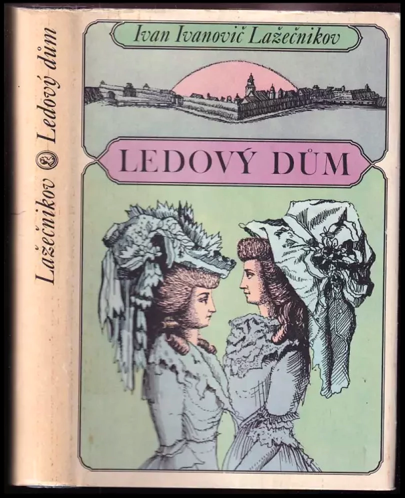 Levně Ledový dům (Ivan Ivanovič Lažečnikov, 1973)