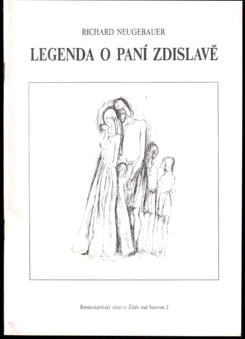 Levně Legenda o paní Zdislavě (Richard Neugebauer, 1991)