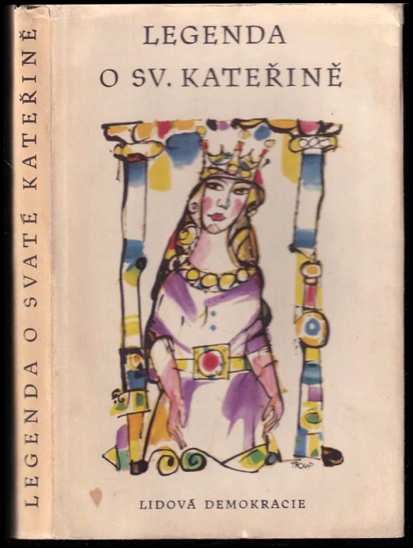 Legenda o svaté Kateřině (Miloslav Troup, 1958)