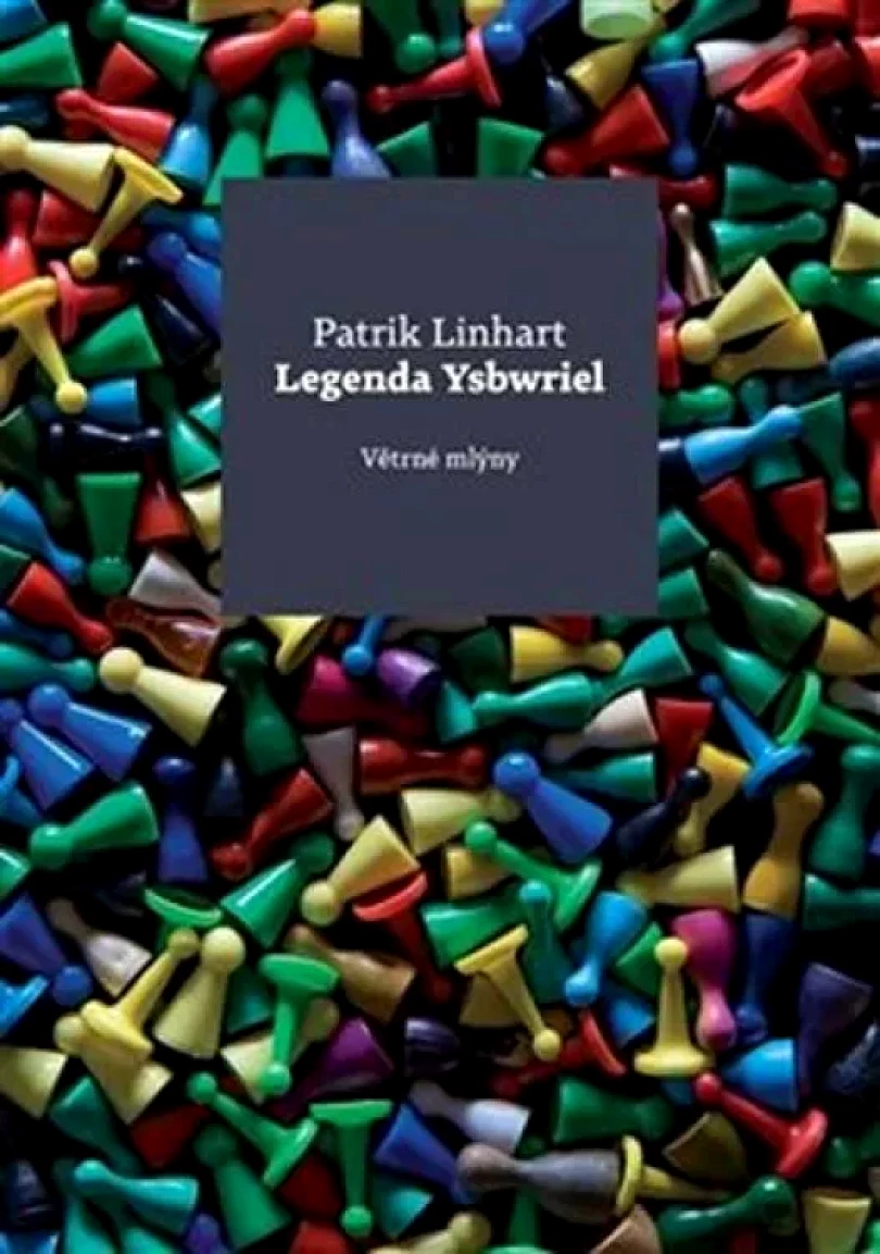 Levně Legenda Ysbwriel (Patrik Linhart, 2017)