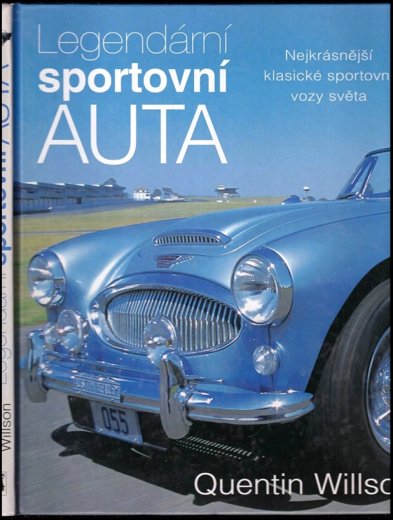 Legendární sportovní auta (Quentin Willson, 2003)