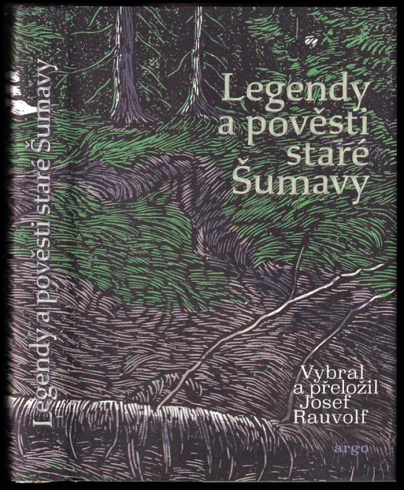 Legendy a pověsti staré Šumavy (, 2026)