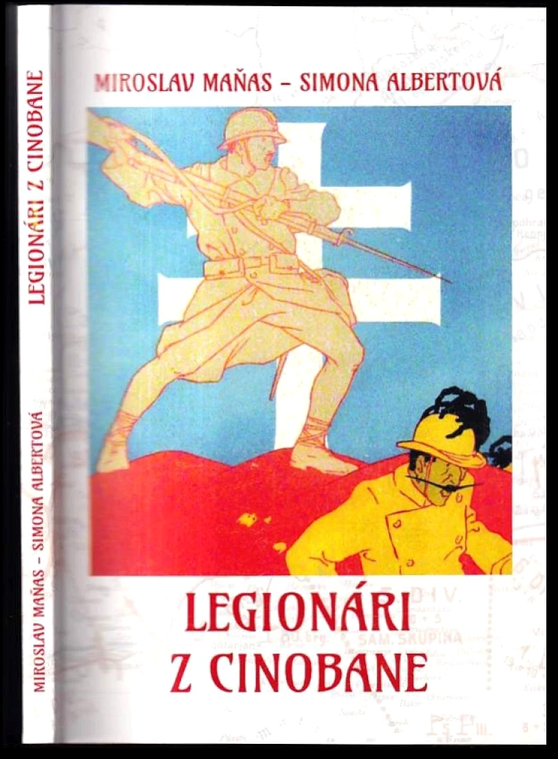 Levně Legionári z Cinobane (Miroslav Maňas, 2019)