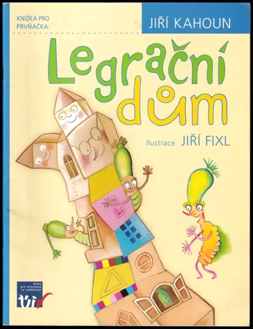 Levně Legrační dům (Jiří Kahoun, 2010)