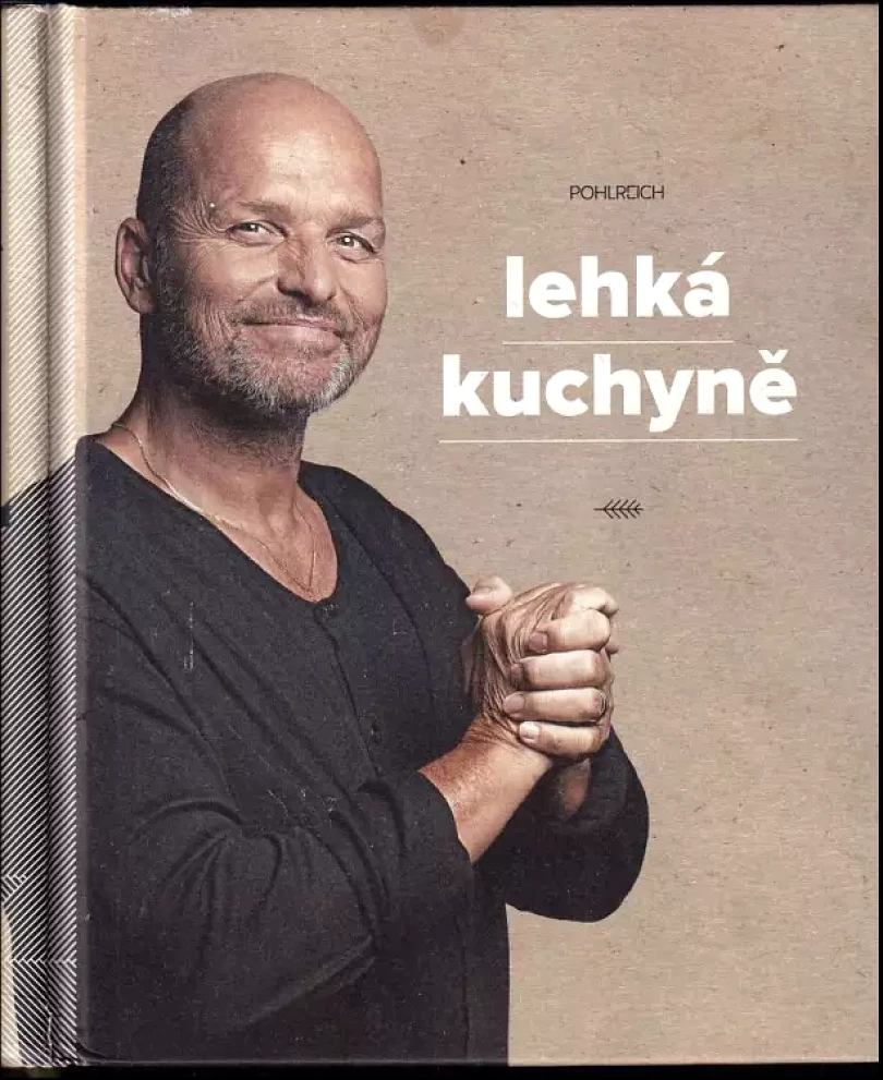 Lehká kuchyně (Zdeněk Pohlreich, 2016)