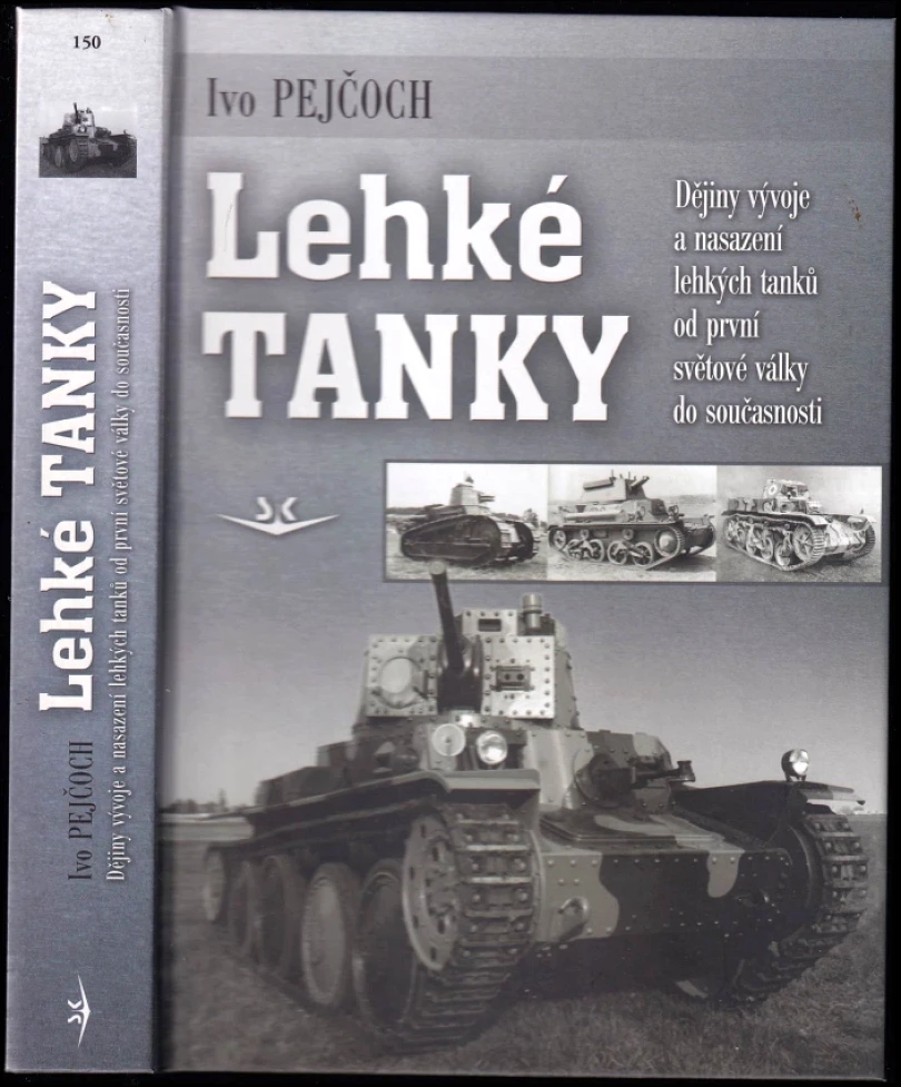 Lehké tanky (Ivo Pejčoch, 2012)