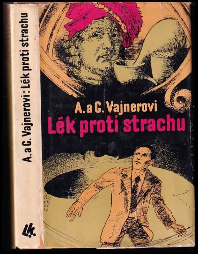 Lék proti strachu (Arkadij Aleksandrovič Vajner, 1977)