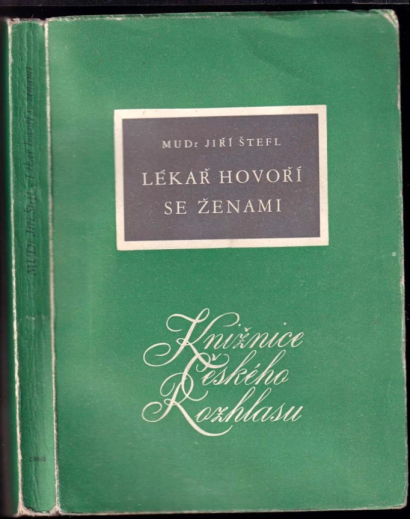 Levně Lékař hovoří se ženami (Jiří Štefl, 1944)