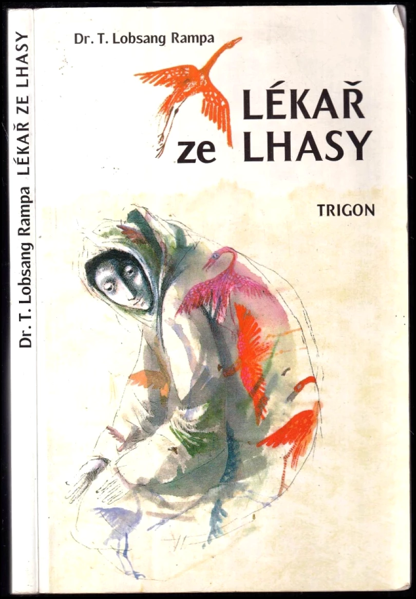 Levně Lékař ze Lhasy (T Lobsang Rampa, 1995)