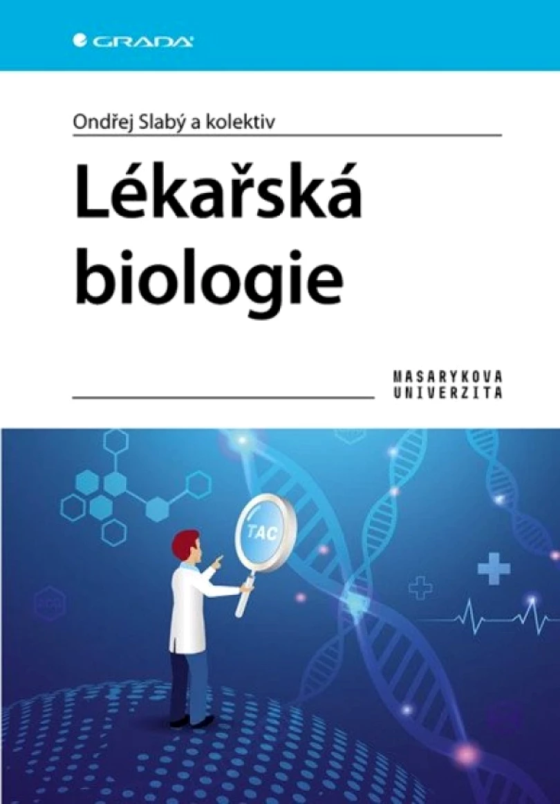 Lékařská biologie (Ondřej Slabý, 2025)