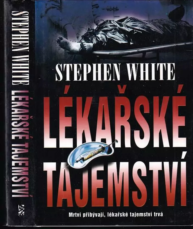 Levně Lékařské tajemství (Stephen White, 2001)