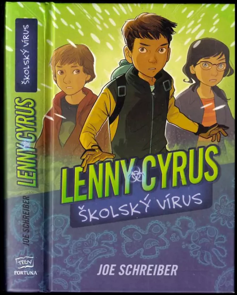 Lenny Cyrus, školský vírus (Joe Schreiber, 2013)