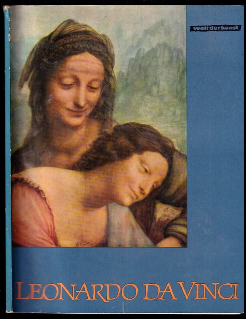 Levně Leonardo da Vinci - Welt der Kunst (Leonardo da Vinci, 1963)