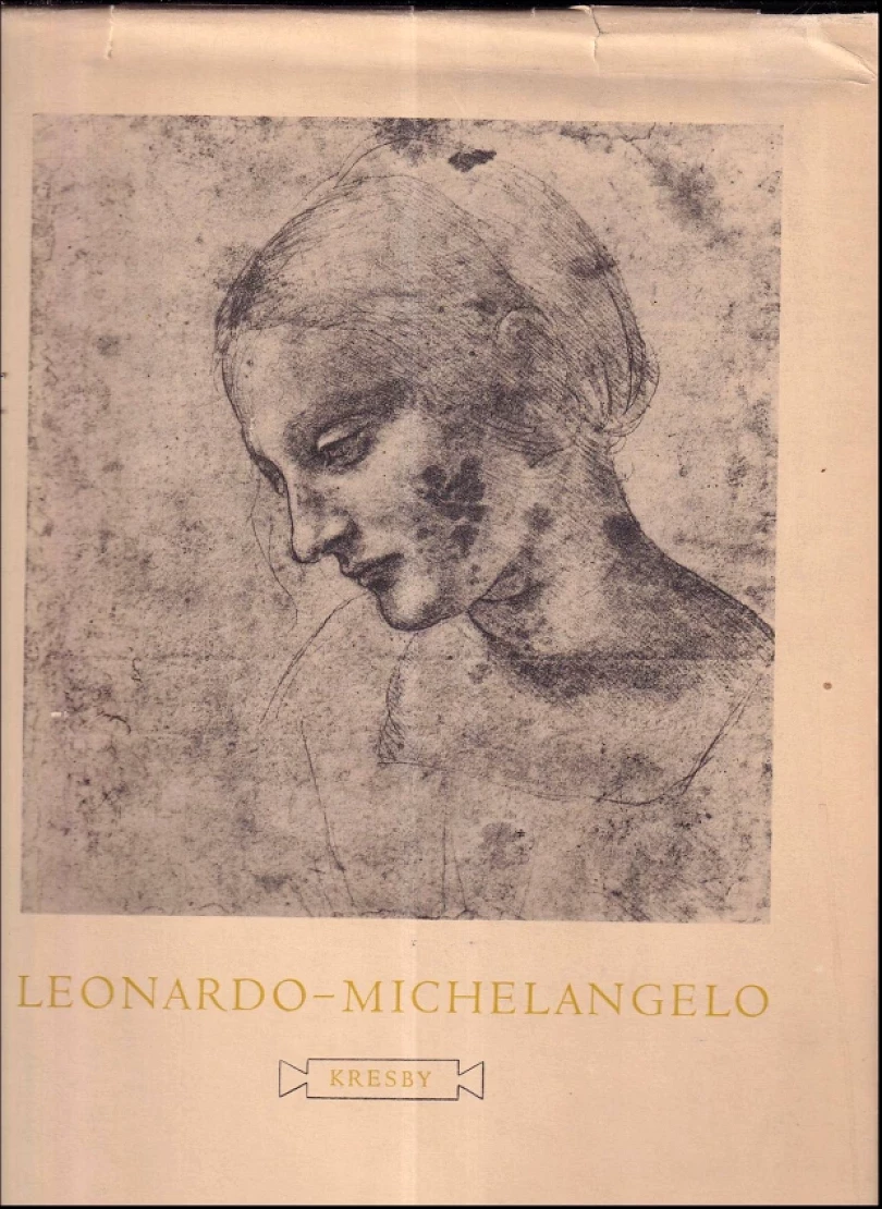 Levně Leonardo - Michelangelo - kresby (Leonardo, 1957)