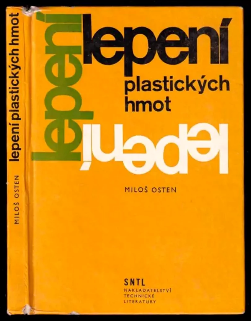 Levně Lepení plastických hmot (Miloš Osten, 1974)