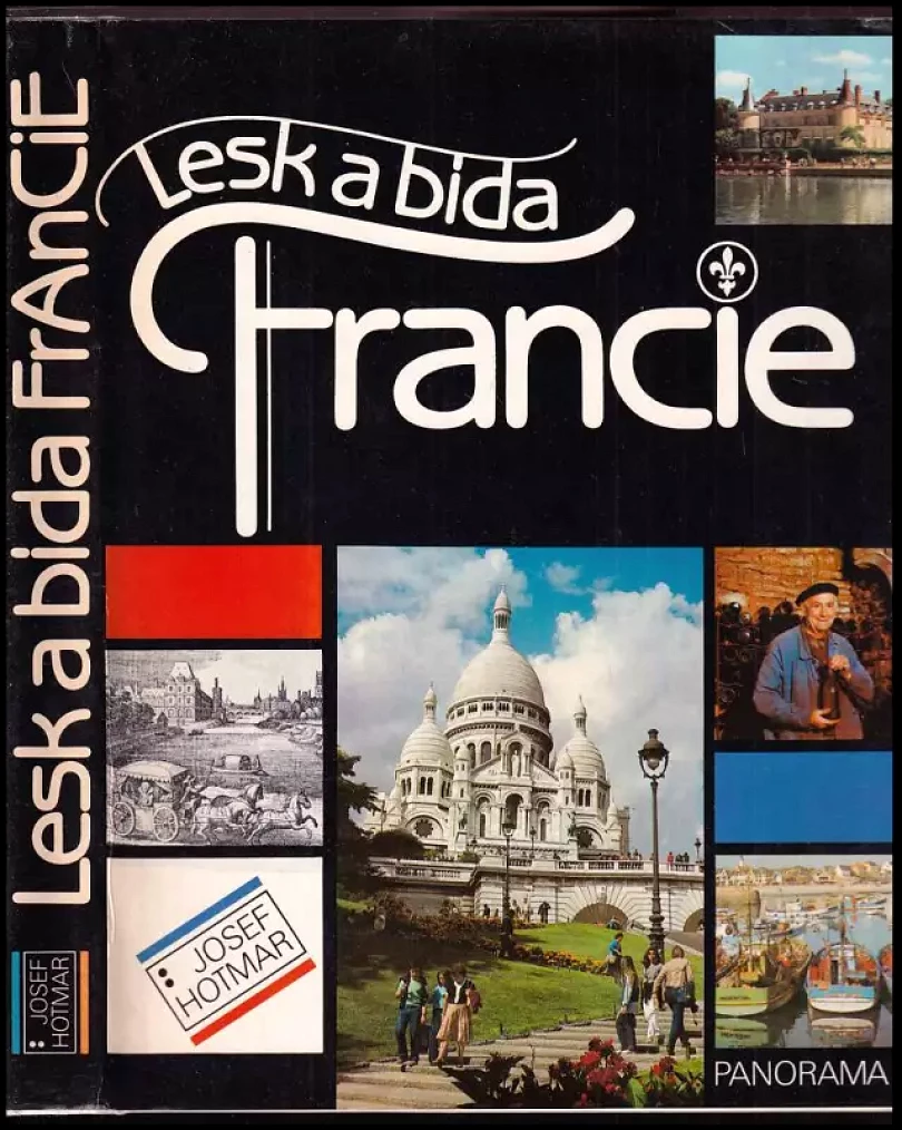 Lesk a bída Francie (Josef Hotmar, 1986)