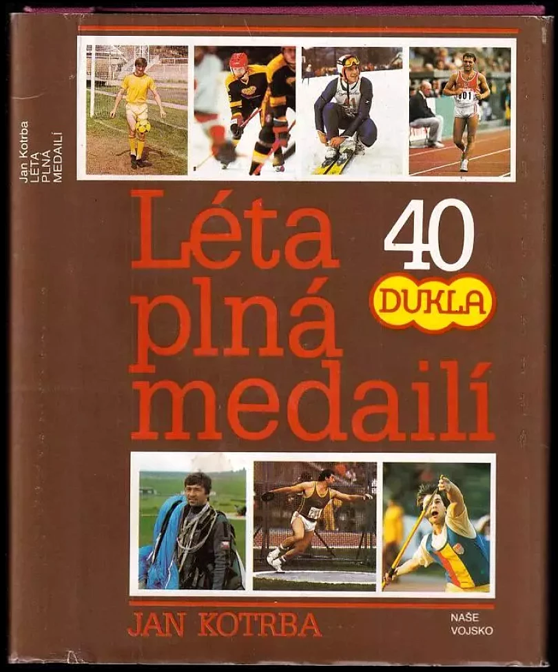 Levně Léta plná medailí (Jan Kotrba, 1988)