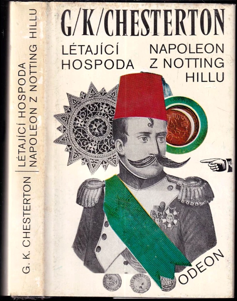 Levně Létající hospoda ; Napoleon z Notting Hillu (G. K Chesterton, 1975)