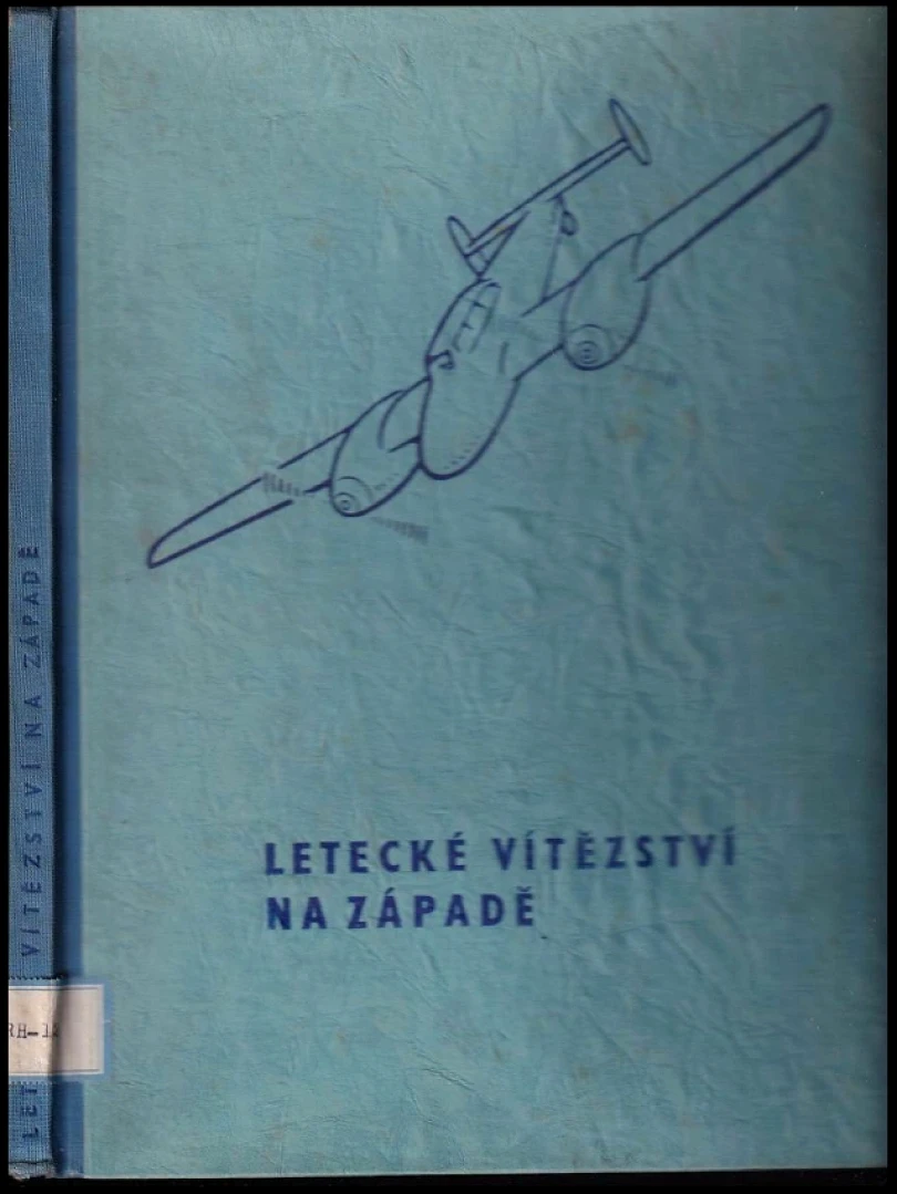 Levně Letecké vítězství na západě (Emil Bauer, 1943)