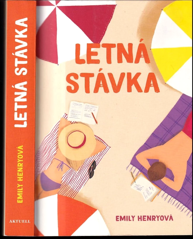 Letná stávka (Emily Henryová,, 2022)