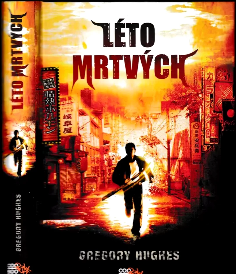 Léto mrtvých (Gregory Hughes, 2014)