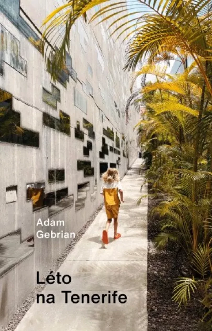 Léto na Tenerife (Adam Gebrian, 2024)